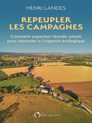 cover image of Repeupler les campagnes